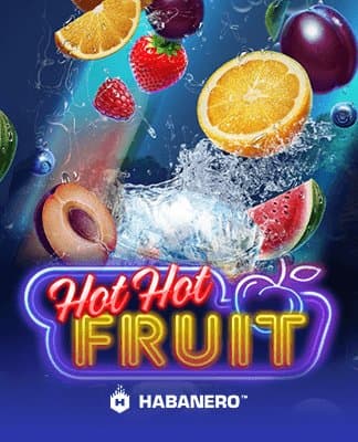 Hot Hot Fruit