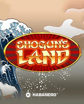 Shoguns Land