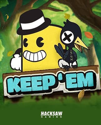 Keep 'em