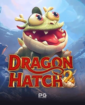 Dragon Hatch 2