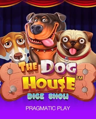 The Dog House Dice Show