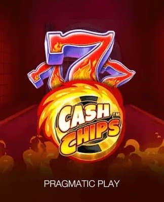 Cash Chips