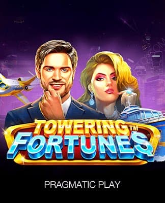 Towering Fortunes