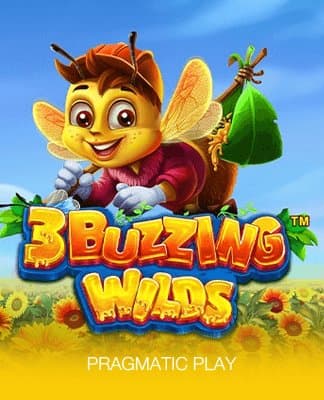 3 Buzzing Wilds