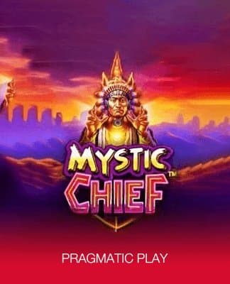 Mystic Chief